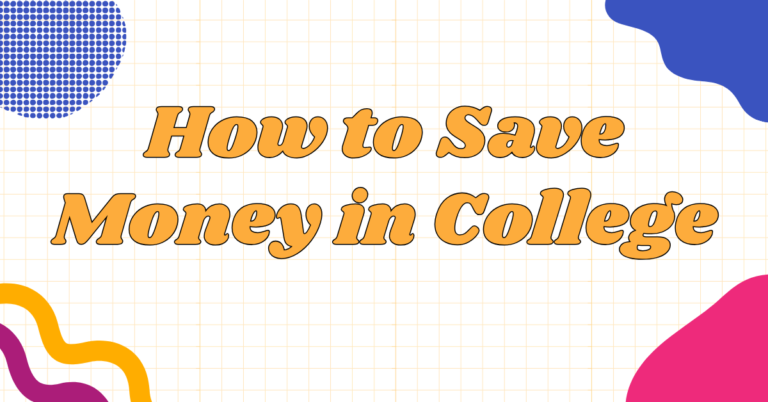 how to save money in college