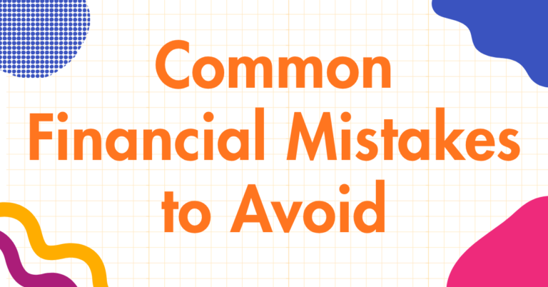 Common Financial Mistakes to Avoid , Common money mistakes