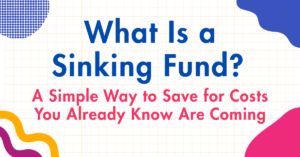 What Is a Sinking Fund