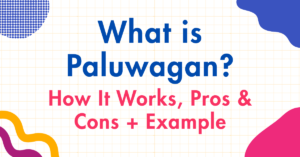 What Is Paluwagan? How It Works, Pros & Cons + Example